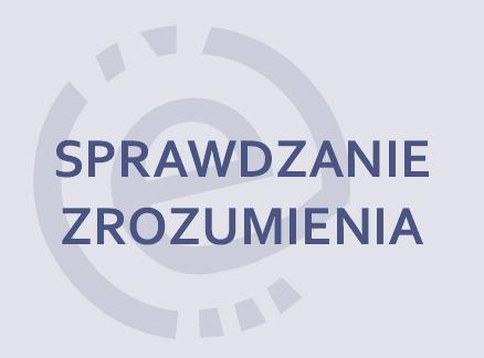 prostokąt z napisem: sprawdzanie zrozumienia